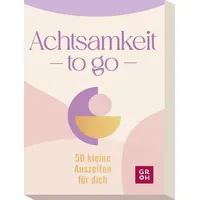 Groh Achtsamkeit to go