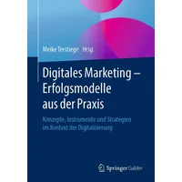 Springer Digitales Marketing – Erfolgsmodelle aus der Praxis: