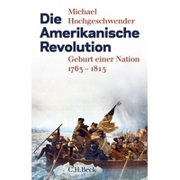 C.H. Beck Verlag Die Amerikanische Revolution