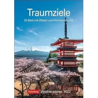 Harenberg Traumziele Kalender 2022: Wochenplaner, 53 Blatt mit Zitaten