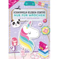 LINGEN Schnippeln - Kleben - Fertig! Nur für Mädchen