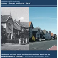 Epubli Norden - Damals und heute / Norden zu