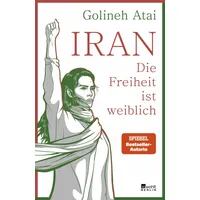 Rowohlt Berlin Iran – die Freiheit ist weiblich