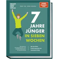 Becker Joest Volk Verlag 7 Jahre jünger in 7