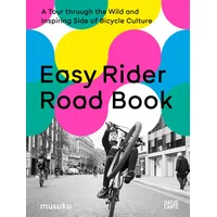Hatje Cantz Verlag GmbH Easy Rider Road Book: