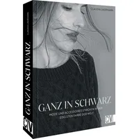 Christophorus Verlag  Ganz in Schwarz - Mode und Accessoires