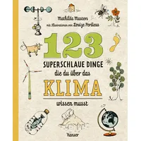 Carl Hanser Verlag 123 superschlaue Dinge, die du über