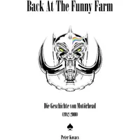 Epubli Back At The Funny Farm. Die Geschichte von