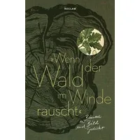 Reclam, Philipp "Wenn der Wald im Winde rauscht"