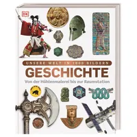 DK Verlag Dorling Kindersley Unsere Welt in 1000 Bildern.