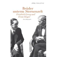 Klett Cotta Brüder unterm Sternenzelt - Friedrich Georg und