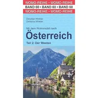 Womo Mit dem Wohnmobil nach Österreich Teil 2: Der