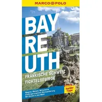 Mairdumont MARCO POLO Reiseführer Bayreuth, Fränkische Schweiz, Fichtelgebirge