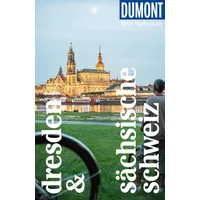 Mairdumont DUMONT Reise-Taschenbuch Reiseführer Dresden & Sächsische Schweiz