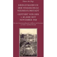 BoD - Books on Demand Kriegstagebuch der Volksschule Nieder-Florstadt.
