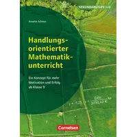 Cornelsen Vlg Scriptor Handlungsorientierter Mathematikunterricht - Ein Konzept für