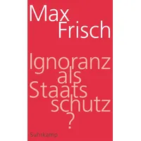 Suhrkamp Ignoranz als Staatsschutz?