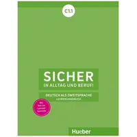 Hueber Sicher in Alltag und Beruf! C1.1: Deutsch als