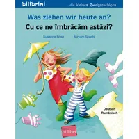 Hueber Was ziehen wir heute an? (Deutsch-Rumänisch)