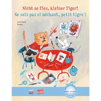 Hueber Nicht so fies, kleiner Tiger! (Deutsch-Französisch)