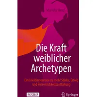 Springer Die Kraft weiblicher Archetypen: