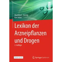 Springer Lexikon der Arzneipflanzen und Drogen