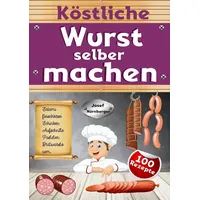 Tolino media Köstliche Wurst selber machen