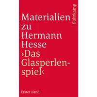 Suhrkamp Materialien zu Hermann Hesse 'Das Glasperlenspiel'. Tl.1