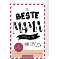 ArsEdition Beste Mama. Von allen.