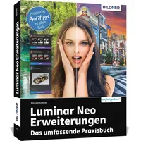 BILDNER Verlag Luminar Neo Erweiterungen - Das umfassende Praxisbuch!
