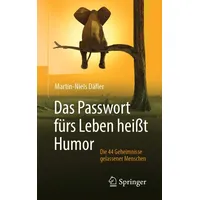 Springer Das Passwort fürs Leben heißt Humor: