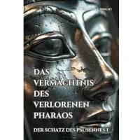 Tolino media Das Vermächtnis des verlorenen Pharaos