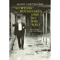 Diogenes Verlag AG So wenig Buchstaben und so viel
