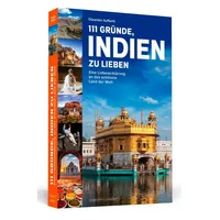 Schwarzkopf 111 Gründe, Indien zu lieben