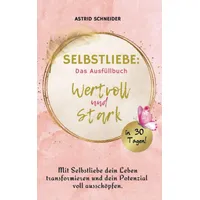 Bookmundo Direct Selbstliebe: Das Ausfüllbuch