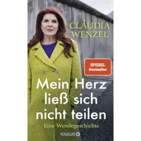 Knaur Mein Herz ließ sich nicht teilen