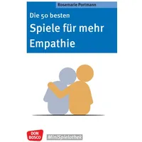 Don Bosco Die 50 besten Spiele für mehr Empathie