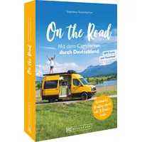 Bruckmann Verlag On the Road Mit dem Campervan durch