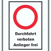 HB-Druck Durchfahrt verboten Anlieger frei Schild 42 x 59,4
