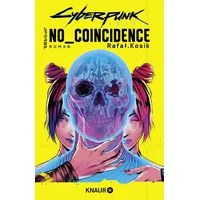 Knaur Cyberpunk 2077: No Coincidence