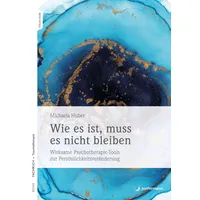 Junfermann Wie es ist, muss es nicht bleiben