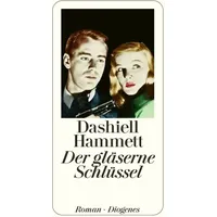 Diogenes Verlag AG Der gläserne Schlüssel