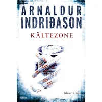 Lübbe Kältezone / Kommissar-Erlendur-Krimi Bd.6