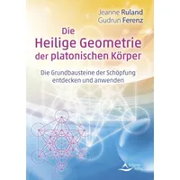 Schirner Verlag Die Heilige Geometrie der platonischen Körper