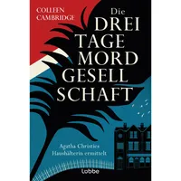 Lübbe Die Dreitagemordgesellschaft