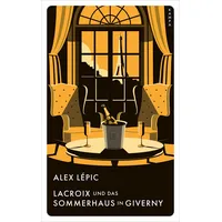 Kampa Verlag Lacroix und das Sommerhaus in Giverny