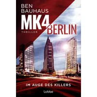 Lübbe MK4 Berlin - Im Auge des Killers