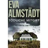 Lübbe Tödliche Mitgift / Pia Korittki Band 5