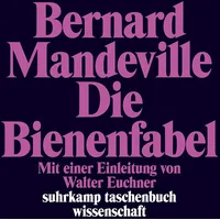 Suhrkamp Die Bienenfabel oder Private Laster, öffentliche Vorteile