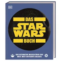 DK Verlag Dorling Kindersley Das Star WarsTM Buch